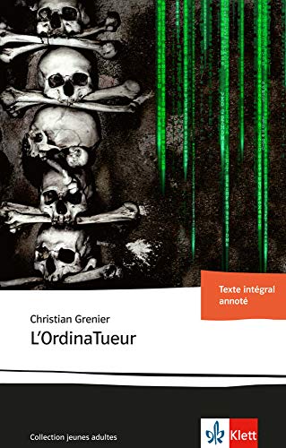 9783125922945: L'OrdinaTueur: Franzsische Lektre ab dem 5. Lernjahr. Originaltext mit Annotationen