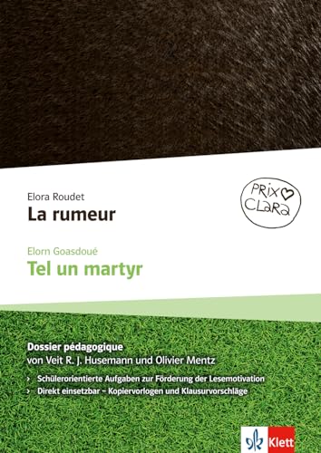 Stock image for La rumeur / Tel un martyr: Dossier pdagogique par Prof. Dr. Olivier Mentz und Veit R. J. Husemann. Buch + Online for sale by medimops