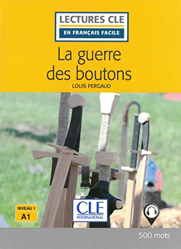 Imagen de archivo de La guerre des boutons. Lektre + Audio-Online -Language: german a la venta por GreatBookPrices