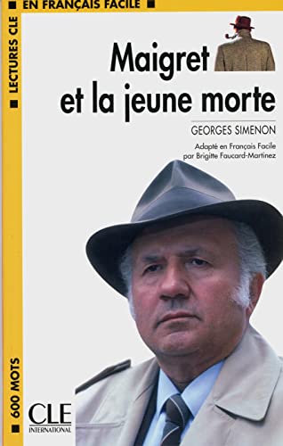 Imagen de archivo de Maigret Et La Jeune Morte: 600 Mots. Text In Franzs. Sprache a la venta por Revaluation Books