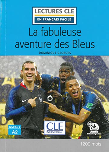 Stock image for La fabuleuse aventure des bleus -Language: german for sale by GreatBookPrices