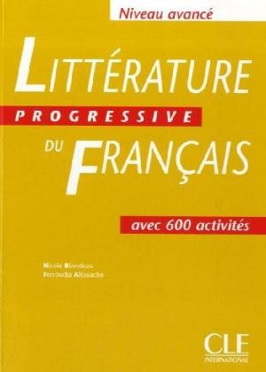 Beispielbild fr Litterature Progressive du Francais. Niveau avance. (Lernmaterialien) zum Verkauf von medimops