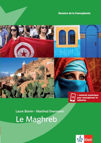 Stock image for Le Maghreb: Dossier pdagogique avec CD-ROM for sale by medimops