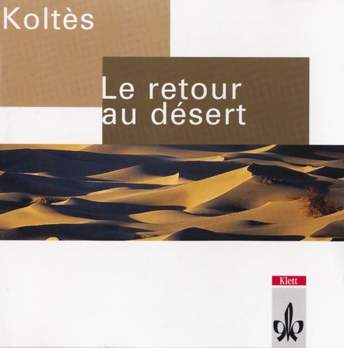 Stock image for La retour au desert, 2 CD-Audio for sale by medimops