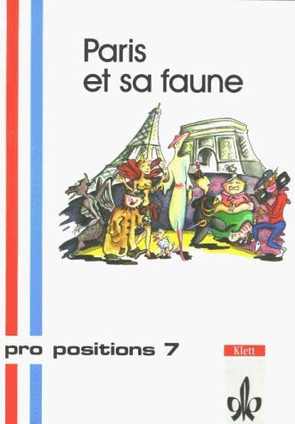 Paris et sa faune. (Lernmaterialien) (9783125978607) by Brunke-Kullik, Annette; Fischer, Wolfgang