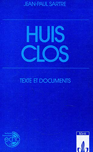 Huis clos. Texte et documents. (Lernmaterialien) (9783125984004) by Sartre, Jean-Paul; Beutter, Monika; HÃ¶fer, Werner; Schwarzmann, Hans-Dieter