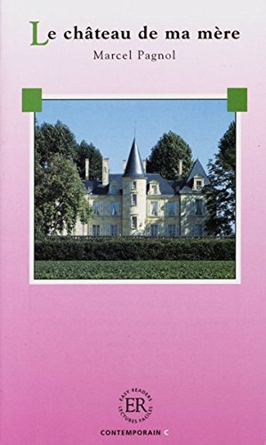 Stock image for Le chateau de ma mere for sale by Better World Books