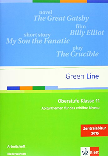 Beispielbild fr Green Line Oberstufe Klasse 11 Niedersachsen: Abiturthemen fr das erhhte Niveau, Zentralabitur 2015 zum Verkauf von medimops