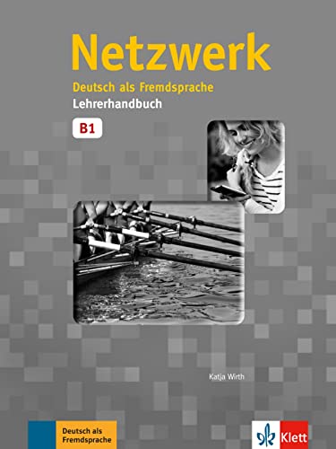 9783126050067: NETZWERK B1, GUIA DEL PROFESOR: Lehrerhandbuch B1 (SIN COLECCION)
