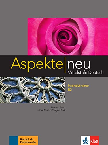 Imagen de archivo de Aspekte neu B2: Mittelstufe Deutsch / Intensivtrainer a la venta por medimops