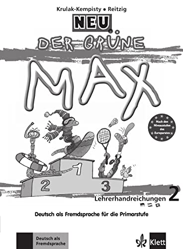 Imagen de archivo de Der Grune Max Neu: Lehrerhandreichungen 2: Deutsch als Fremdsprache fr die Primarstufe a la venta por Revaluation Books