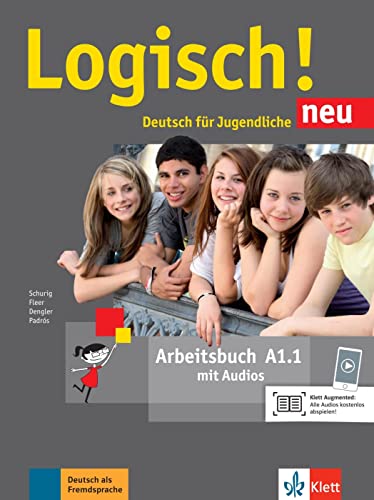 Imagen de archivo de Logisch! neu A1.1: Deutsch fr Jugendliche. Arbeitsbuch mit Audio-Dateien zum Download a la venta por medimops