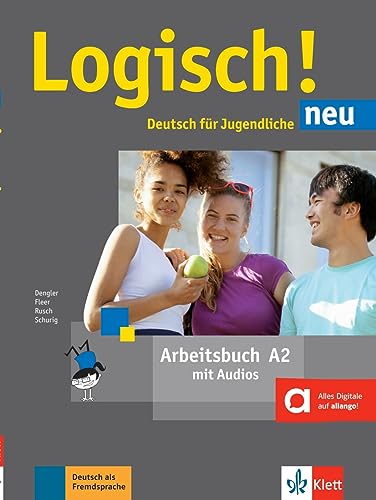 Stock image for Logisch! Neu A2 - Arbeitsbuch mit Audio-Dateien zum Download: Deutsch fr Jugendliche for sale by Revaluation Books