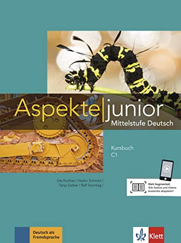 Imagen de archivo de Aspekte junior C1. Kursbuch mit Audios und Videos: Mittelstufe Deutsch a la venta por Revaluation Books
