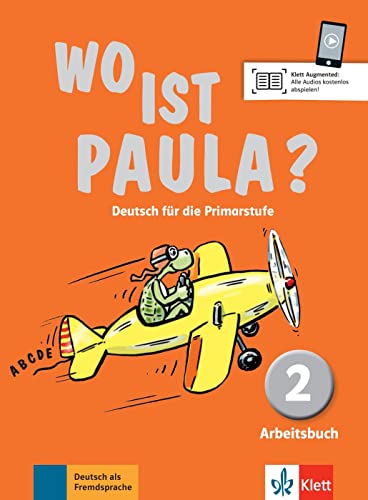 Imagen de archivo de Wo ist Paula? Arbeitsbuch 2 mit CD-ROM (MP3- Audios) a la venta por Revaluation Books