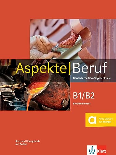 Beispielbild fr Aspekte Beruf B1/B2 Brckenelement : Deutsch fr Berufssprachkurse. Kurs- und bungsbuch mit Audios zum Verkauf von Buchpark