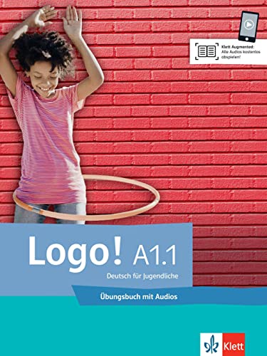 Stock image for Logo! A1.1: Deutsch fr Jugendliche. bungsbuch mit Audios for sale by medimops