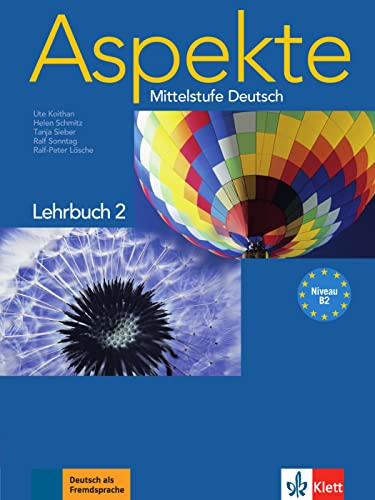 Imagen de archivo de Aspekte 2 (B2) - Lehrbuch ohne DVD: Mittelstufe Deutsch a la venta por medimops