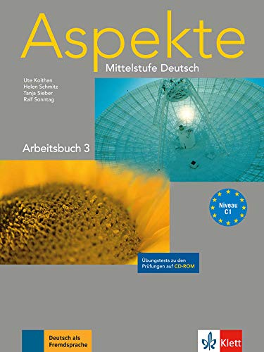 Aspekte 3 (C1) - Arbeitsbuch 3 mit Übungstests auf CD-ROM - Koithan, Ute, Schmitz, Helen