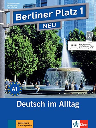 Berliner Platz 1 NEU - Lehr- und Arbeitsbuch 1 mit 2 Audio-CDs : Deutsch im Alltag - Kaufmann, Susan