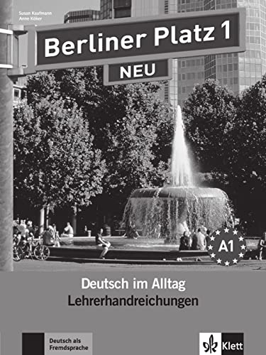 9783126060325: BERLINER PLATZ 1 NEU, GUIA DEL PROFESOR: Lehrerhandreichung 1 (SIN COLECCION)