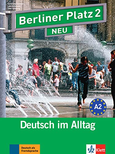 Stock image for Berliner Platz Neu: Lehr- Und Arbeitsbuch 2 MIT 2 Cds Und Treffpunkt D-A-Ch Landeskundeheft (German Edition) for sale by Better World Books