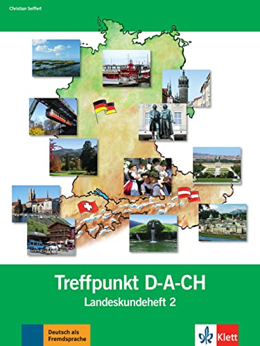 Berliner Platz 2 NEU - Treffpunkt D-A-CH 2 Landeskundeheft: Deutsch im Alltag - Lemcke, Christiane, Rohrmann, Lutz