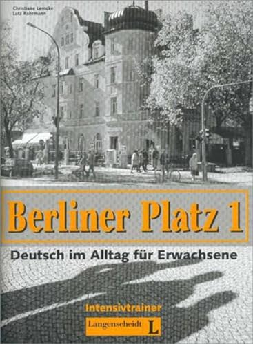 Beispielbild fr Berliner Platz, Band 1 - Intensivtrainer 1: Deutsch im Alltag fr Erwachsene zum Verkauf von medimops