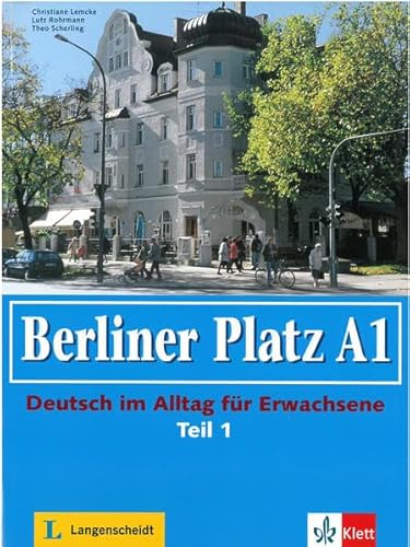 9783126061100: Berliner Platz in Halbbanden: Lehr- und Arbeitsbuch A1 - Teil 1 (Kapitel 1-6)