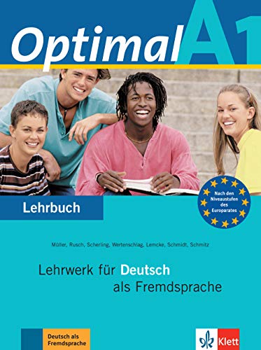 Imagen de archivo de OPTIMAL A1 ALUM LEHRWERK FR DEUTSCH ALS FREMDSPRACHE a la venta por Zilis Select Books