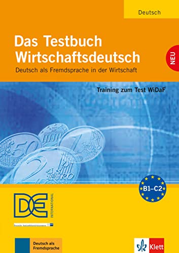 Imagen de archivo de Das Testbuch Wirtschaftsdeutsch - Testbuch mit Audio-CD a la venta por Agapea Libros