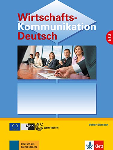 9783126061865: WIRTSCHAFTSKOMMUNIKATION DEUTSCH NEU, LIBRO DEL ALUMNO: Lehrbuch (SIN COLECCION)