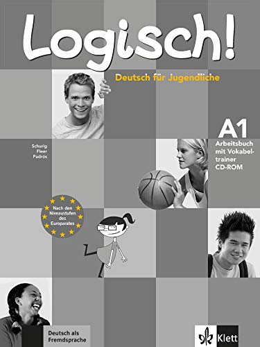 Stock image for Logisch! A1: Deutsch fr Jugendliche. Arbeitsbuch mit Audio-CD und Vokabeltrainer CD-ROM for sale by medimops