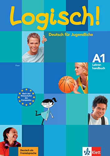 Stock image for Logisch! A1: Lehrerhandbuch mit integriertem Kursbuch for sale by medimops
