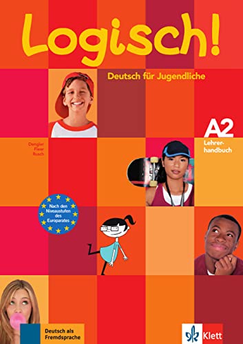 Stock image for Logisch! A2 Lehrerhandbuch mit integriertem Kursbuch for sale by Buchpark