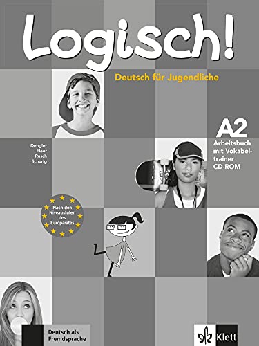 Stock image for Logisch! A2: Deutsch fr Jugendliche. Arbeitsbuch mit Audio-CD und Vokabeltrainer CD-ROM for sale by medimops