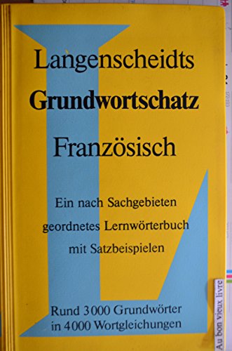 9783126063746: Langenscheidt Grundwortschatz Deutsch - Vocabulaire allemand de base: Deutsch-Franzsisch