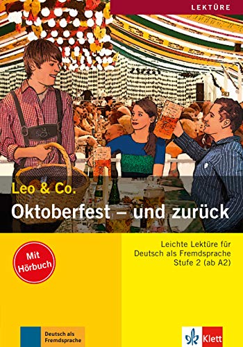 Beispielbild fr Leo & Co.: Oktoberfest - und zuruck zum Verkauf von WorldofBooks