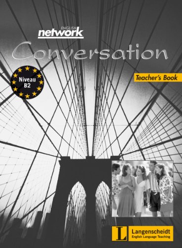 Beispielbild fr English Network Conversation - Teacher's Book (English Network Modules) zum Verkauf von medimops