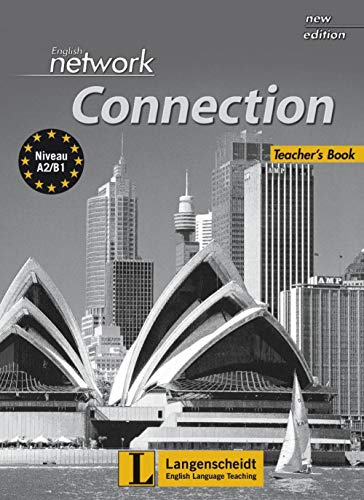 Beispielbild fr English Network Connection New Edition: Teacher's Book (English Network New Edition: Das Englisch-Lehrwerk fr Erwachsene) zum Verkauf von Studibuch