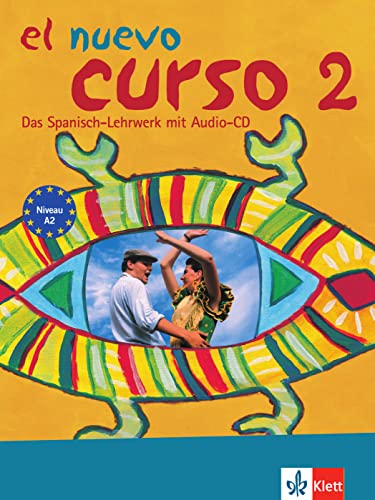 Beispielbild fr El nuevo curso 2 - Lehr- und Arbeitsbuch mit Audio-CD zum bungsteil zum Verkauf von GF Books, Inc.