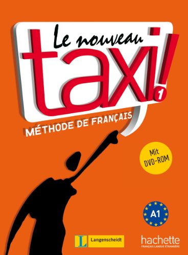 Stock image for Le Nouveau Taxi ! 1 - Lehrbuch mit DVD-ROM for sale by medimops