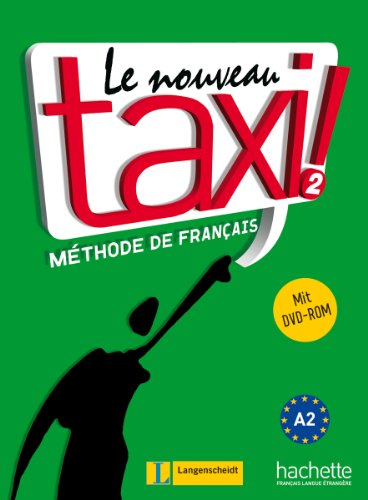 Beispielbild fr Le Nouveau Taxi ! 2 - Lehrbuch mit DVD-Rom zum Verkauf von medimops