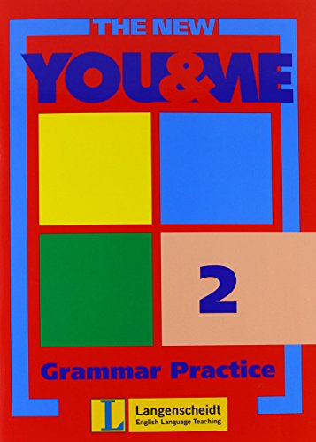 The New You & Me Grammar Practice - Günter Gerngross