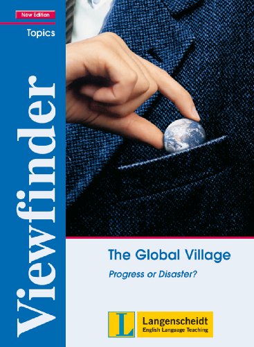 Beispielbild fr The Global Village - Students' Book: Progress or Disaster? zum Verkauf von medimops