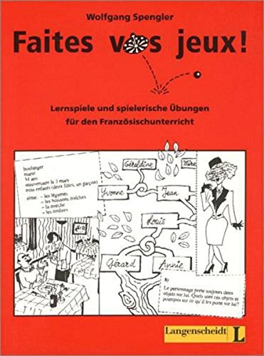 Imagen de archivo de Faites vos jeux!: Lernspiele und spielerische bungen fr den Franzsischunterricht a la venta por medimops