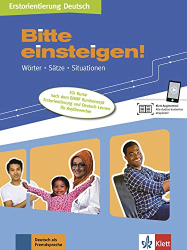 Stock image for Linie 1 / Bitte einsteigen!: Deutsch in Alltag und Beruf / Deutsch in der Erstintegration. Lehr- und Arbeitsbuch (Berliner Platz NEU) for sale by medimops