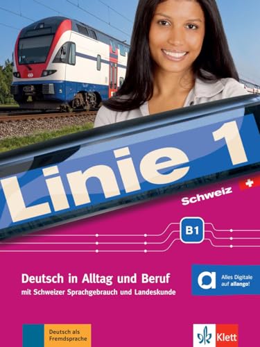 Stock image for Linie 1 Schweiz B1 -Language: german for sale by GreatBookPrices
