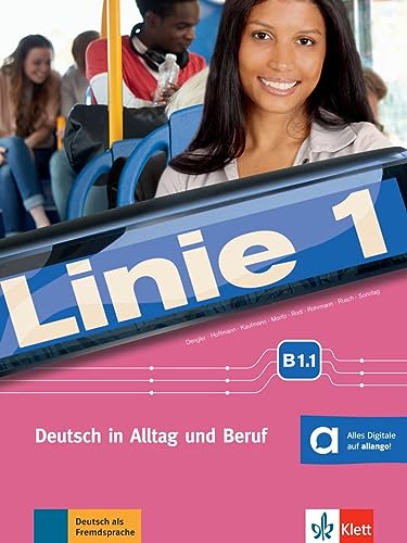 Imagen de archivo de Linie 1 B1.1. Kurs- und bungsbuch mit DVD-ROM: Deutsch in Alltag und Beruf a la venta por Revaluation Books