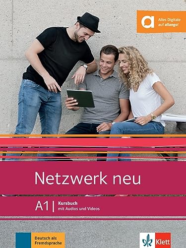 Imagen de archivo de Netzwerk neu A1: Deutsch als Fremdsprache. Kursbuch mit Audios und Videos (Netzwerk neu / Deutsch als Fremdsprache) a la venta por medimops